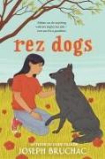 Bild von Rez Dogs von Joseph Bruchac