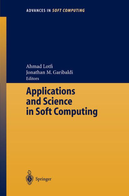 Bild zu Applications and Science in Soft Computing von Ahmad (Hrsg.) Lotfi