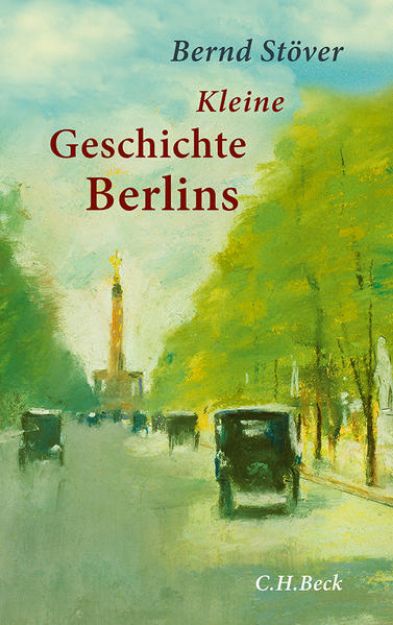 Bild von Kleine Geschichte Berlins von Bernd Stöver