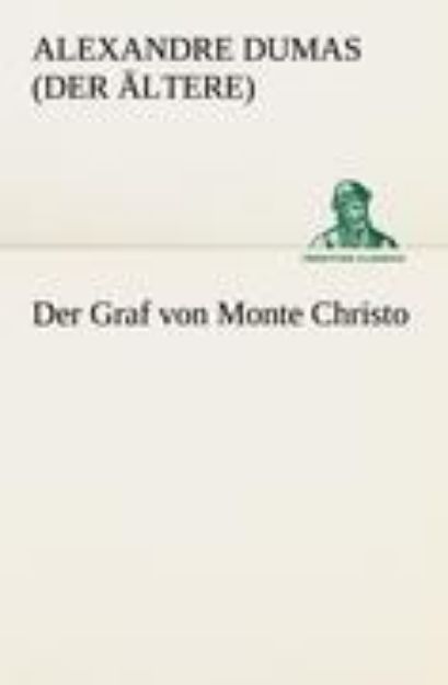 Bild von Der Graf von Monte Christo von Alexandre Dumas (der Ältere)