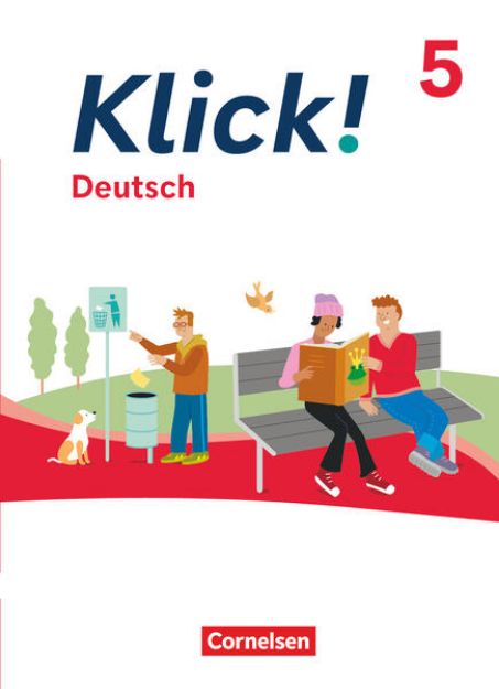 Bild von Klick!, Fächerübergreifendes Lehrwerk für Lernende mit Förderbedarf, Deutsch - Ausgabe ab 2024, 5. Schuljahr, Schulbuch, Mit digitalen Medien von Dorothee Braun