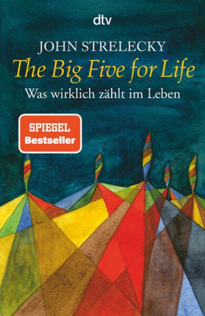 Bild von The Big Five for Life von John Strelecky