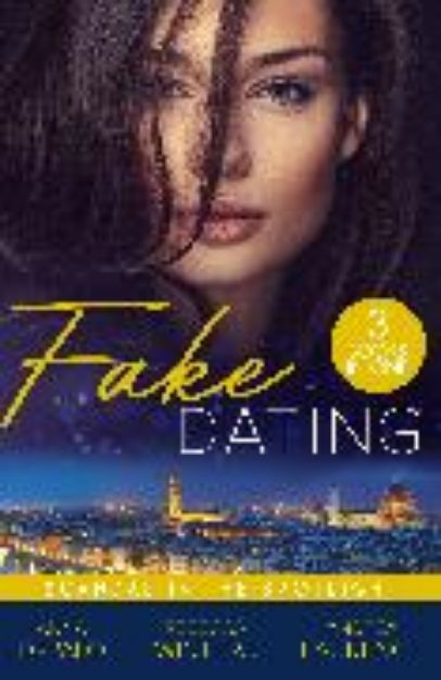 Bild von Fake Dating: Scandal In The Spotlight von Anna DePalo