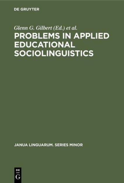 Bild zu Problems in Applied Educational Sociolinguistics von Jacob (Hrsg.) Ornstein