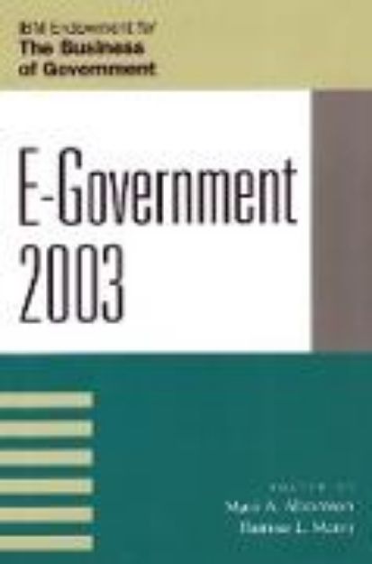 Bild von E-Government 2003 von Mark A. (Hrsg.) Abramson