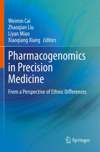 Bild von Pharmacogenomics in Precision Medicine von Weimin (Hrsg.) Cai