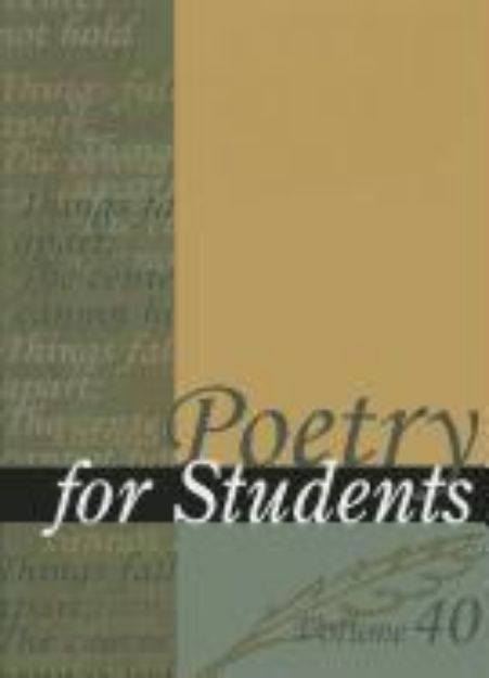 Bild zu Poetry for Students: Presenting Analysis, Context, and Criticism on Commonly Studied Poetry von Sara (Hrsg.) Constantakis