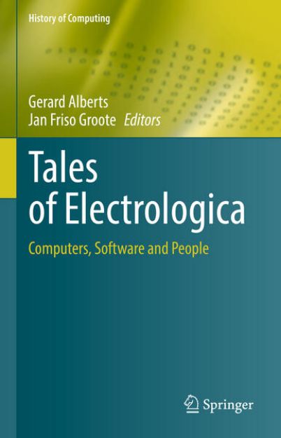 Bild von Tales of Electrologica von Jan Friso (Hrsg.) Groote