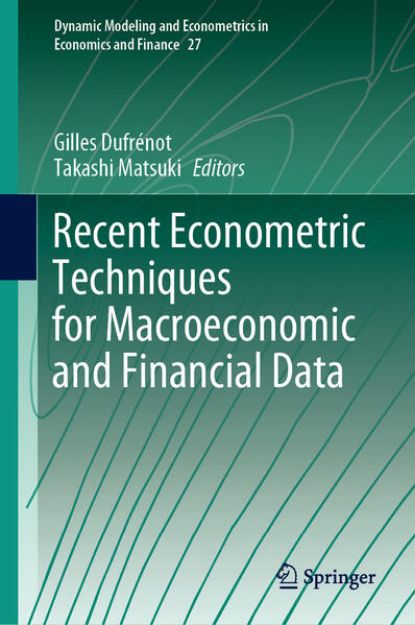 Bild zu Recent Econometric Techniques for Macroeconomic and Financial Data von Takashi (Hrsg.) Matsuki