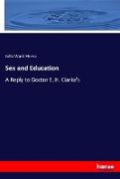 Bild von Sex and Education von Julia Ward Howe