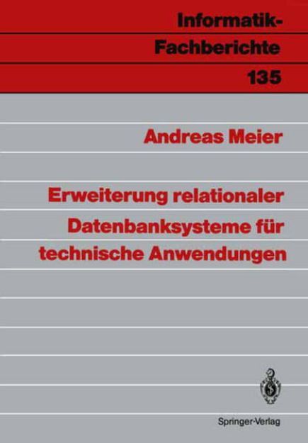 Bild von Erweiterung relationaler Datenbanksysteme für technische Anwendungen von Andreas Meier