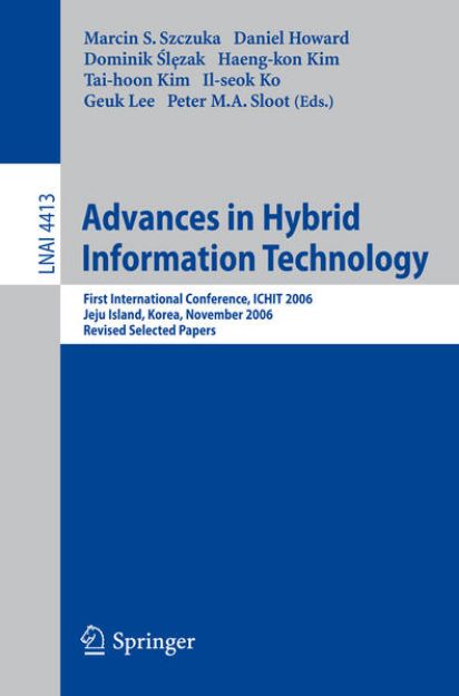 Bild von Advances in Hybrid Information Technology von Marcin S. (Hrsg.) Szczuka