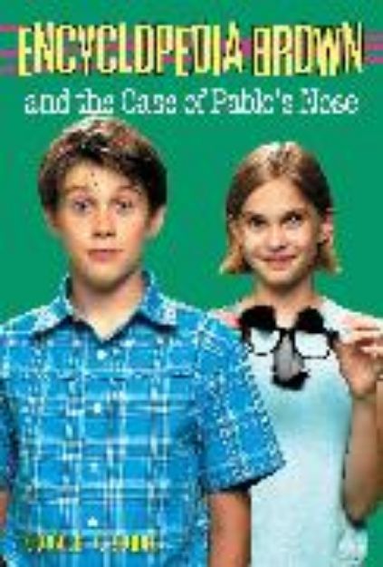 Bild von Encyclopedia Brown and the Case of Pablos Nose von Donald J. Sobol