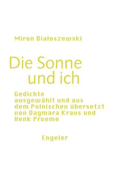 Bild von Die Sonne und ich von Miron Bialoszewski