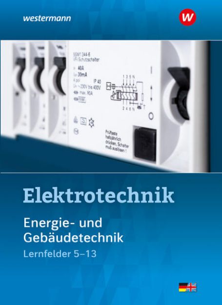 Bild von Elektrotechnik. Energie- und Gebäudetechnik. Schulbuch von Michael Krehbiel