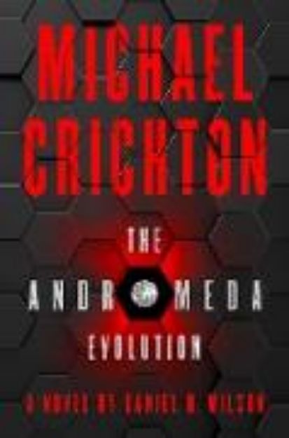 Bild von The Andromeda Evolution von Daniel H. Wilson