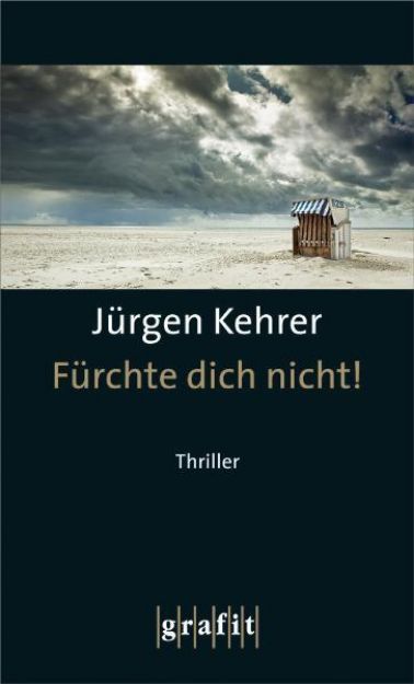 Bild von Fürchte dich nicht! von Jürgen Kehrer