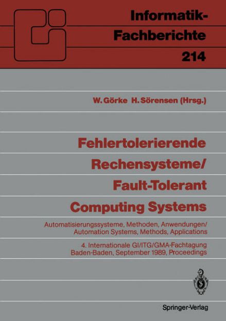 Bild von Fehlertolerierende Rechensysteme / Fault-tolerant Computing Systems von Holger (Hrsg.) Sörensen