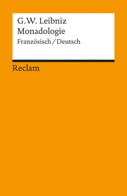 Bild von Monadologie. Französisch/Deutsch von Gottfried Wilhelm Leibniz