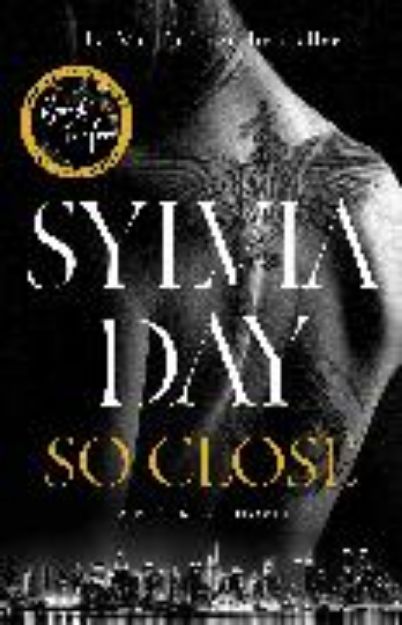 Bild von So Close von Sylvia Day