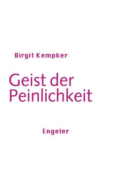 Bild von Geist der Peinlichkeit von Birgit Kempker