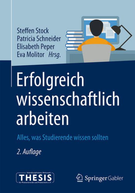 Bild von Erfolgreich wissenschaftlich arbeiten von Steffen (Hrsg.) Stock