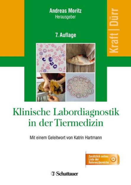 Bild von Klinische Labordiagnostik in der Tiermedizin von Wilfried Kraft