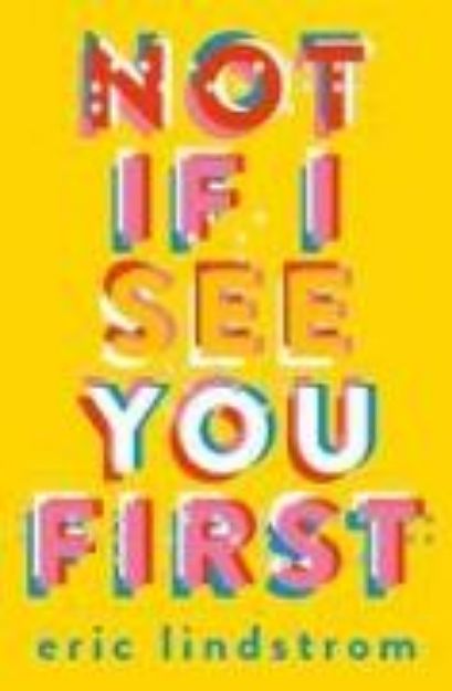 Bild von Not If I See You First von Lindstrom Eric