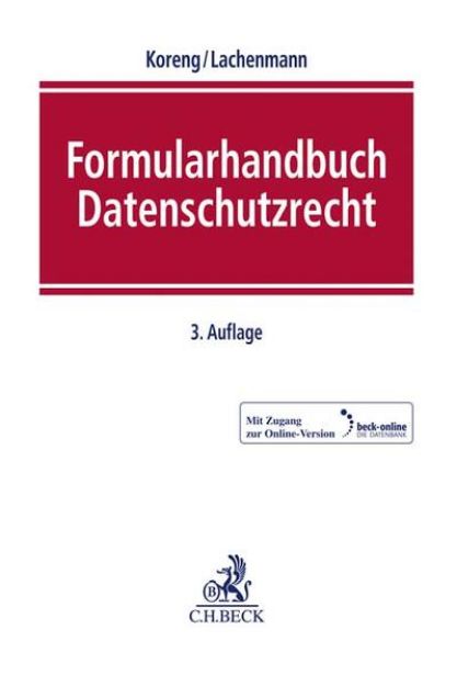 Bild von Formularhandbuch Datenschutzrecht von Ansgar (Hrsg.) Koreng