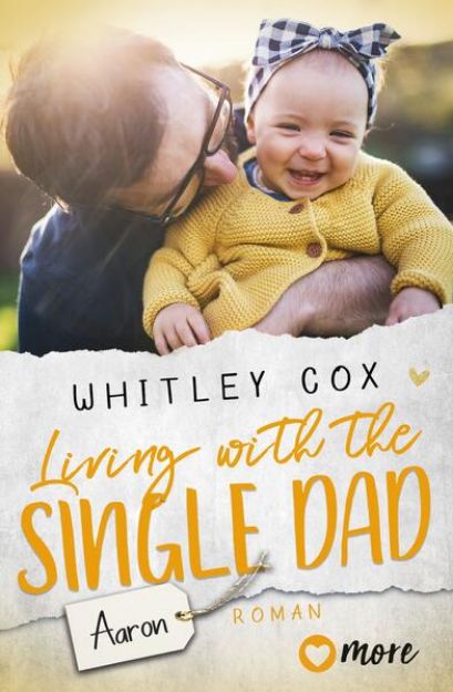 Bild von Living with the Single Dad - Aaron von Whitley Cox