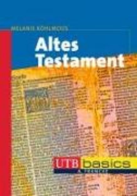 Bild von Altes Testament von Melanie Köhlmoos