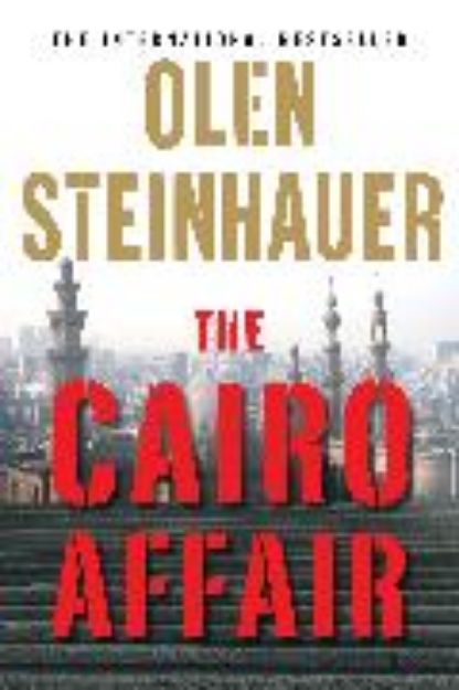 Bild zu The Cairo Affair von Olen Steinhauer