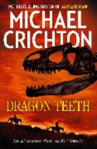 Bild von Dragon Teeth von Michael Crichton