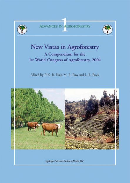 Bild von New Vistas in Agroforestry von P. K. Ramachandran (Hrsg.) Nair