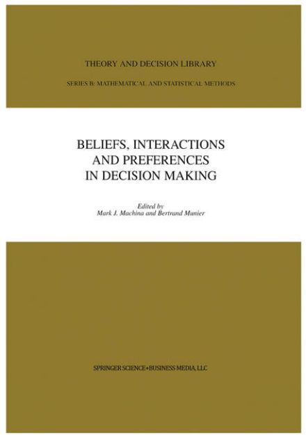 Bild zu Beliefs, Interactions and Preferences von Bertrand (Hrsg.) Munier