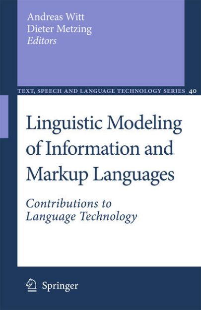 Bild von Linguistic Modeling of Information and Markup Languages von Dieter (Hrsg.) Metzing