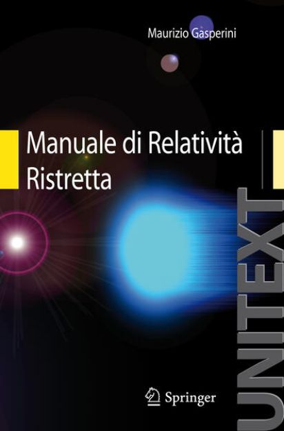 Bild von Manuale di Relatività Ristretta von Maurizio Gasperini