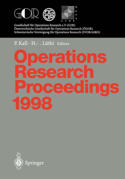 Bild zu Operations Research Proceedings 1998 von Hans-Jakob (Hrsg.) Lüthi