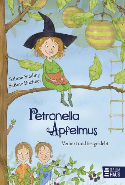 Bild von Petronella Apfelmus - Verhext und festgeklebt von Sabine Städing