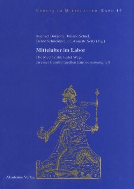 Bild von Mittelalter im Labor von Michael (Hrsg.) Borgolte