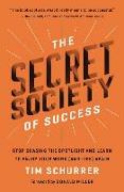 Bild von The Secret Society of Success von Tim Schurrer