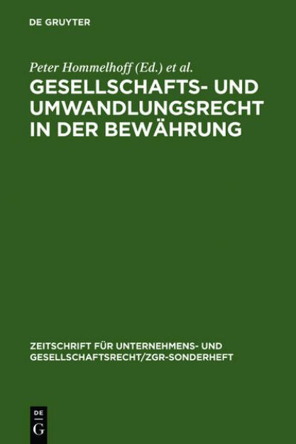 Bild von Gesellschafts- und Umwandlungsrecht in der Bewährung von Peter (Hrsg.) Hommelhoff