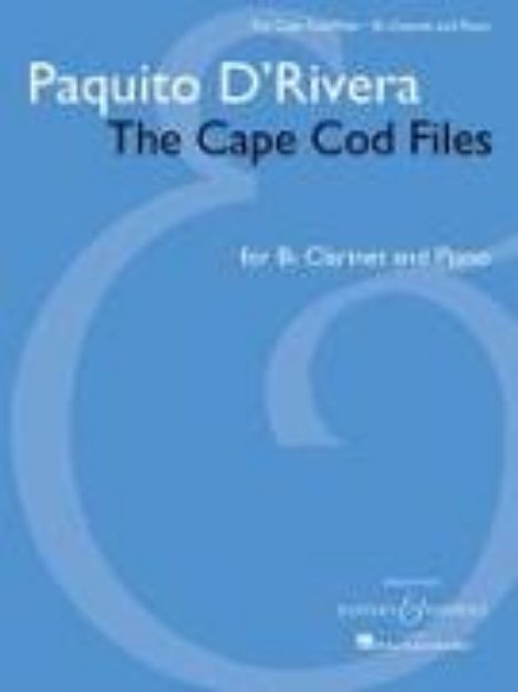 Bild von Paquito d'Rivera - The Cape Cod Files von Paquito (Komponist) D'Rivera