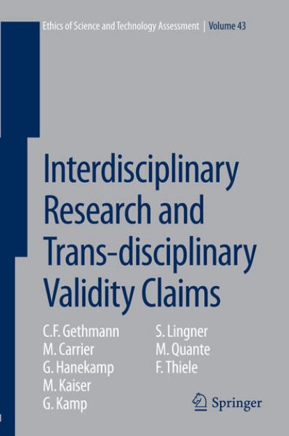 Bild von Interdisciplinary Research and Trans-disciplinary Validity Claims von C. F. Gethmann