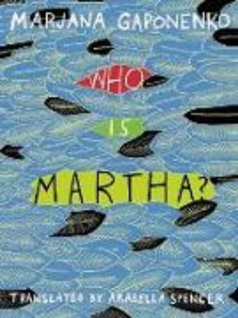 Bild von Who Is Martha? von Marjana Gaponenko