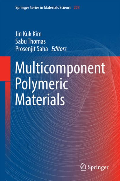 Bild von Multicomponent Polymeric Materials von Jin Kuk (Hrsg.) Kim