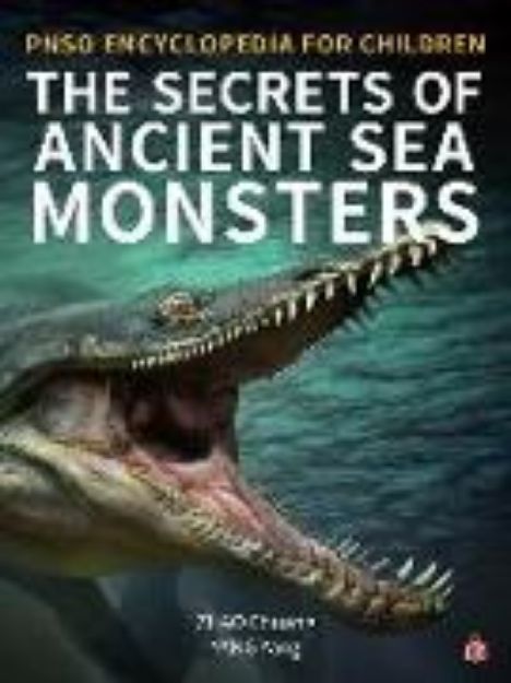 Bild von The Secrets of Ancient Sea Monsters von Yang Yang