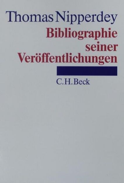 Bild von Thomas Nipperdey, Bibliographie seiner Veröffentlichungen 1953-1992 von Hermann (Weitere Bearb.) Holzbauer