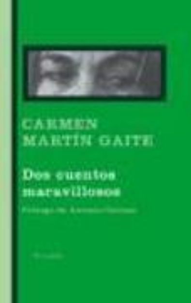 Bild von Dos cuentos maravillosos von Carmen Martín Gaite