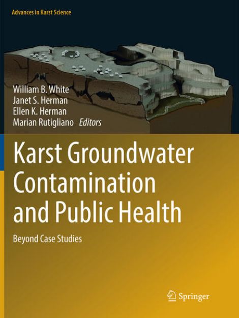 Bild von Karst Groundwater Contamination and Public Health von William B. (Hrsg.) White